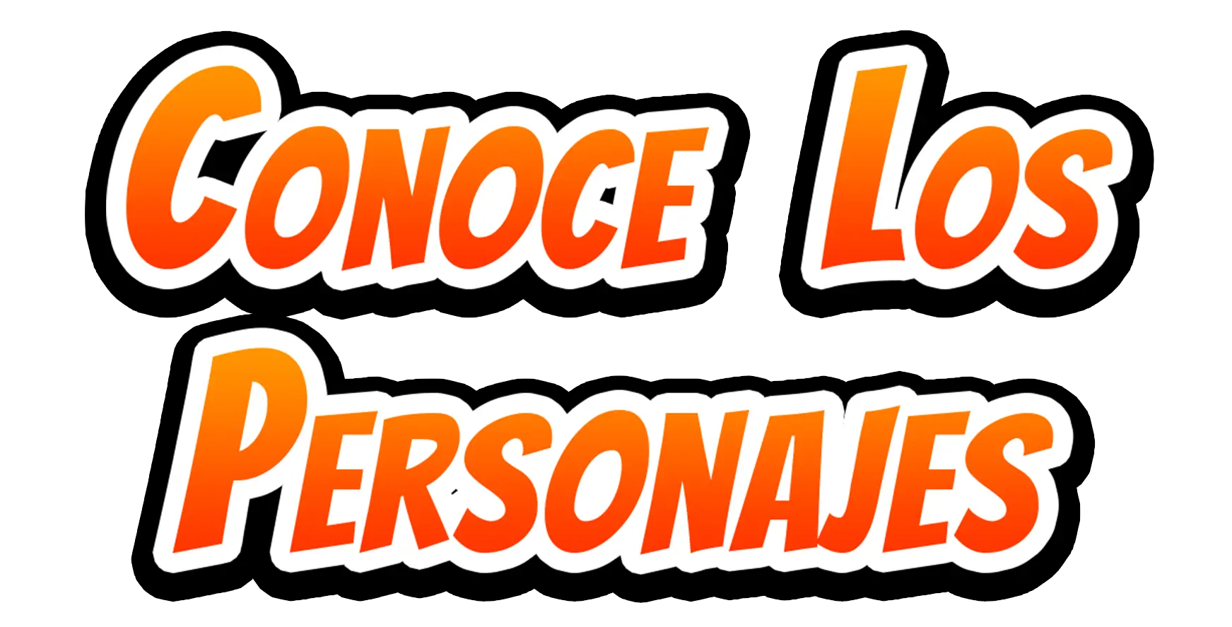 Conoce Los Personajes