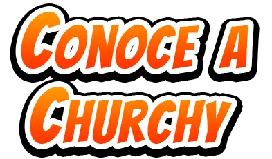 Conoce a Churchy